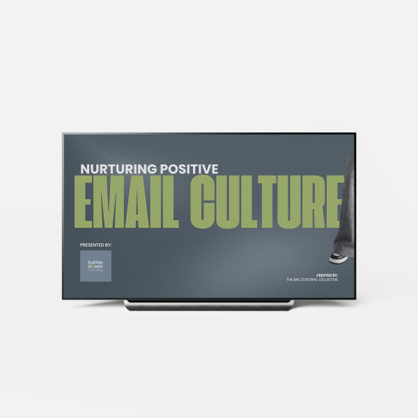 Nurturing A Positive Email Culture