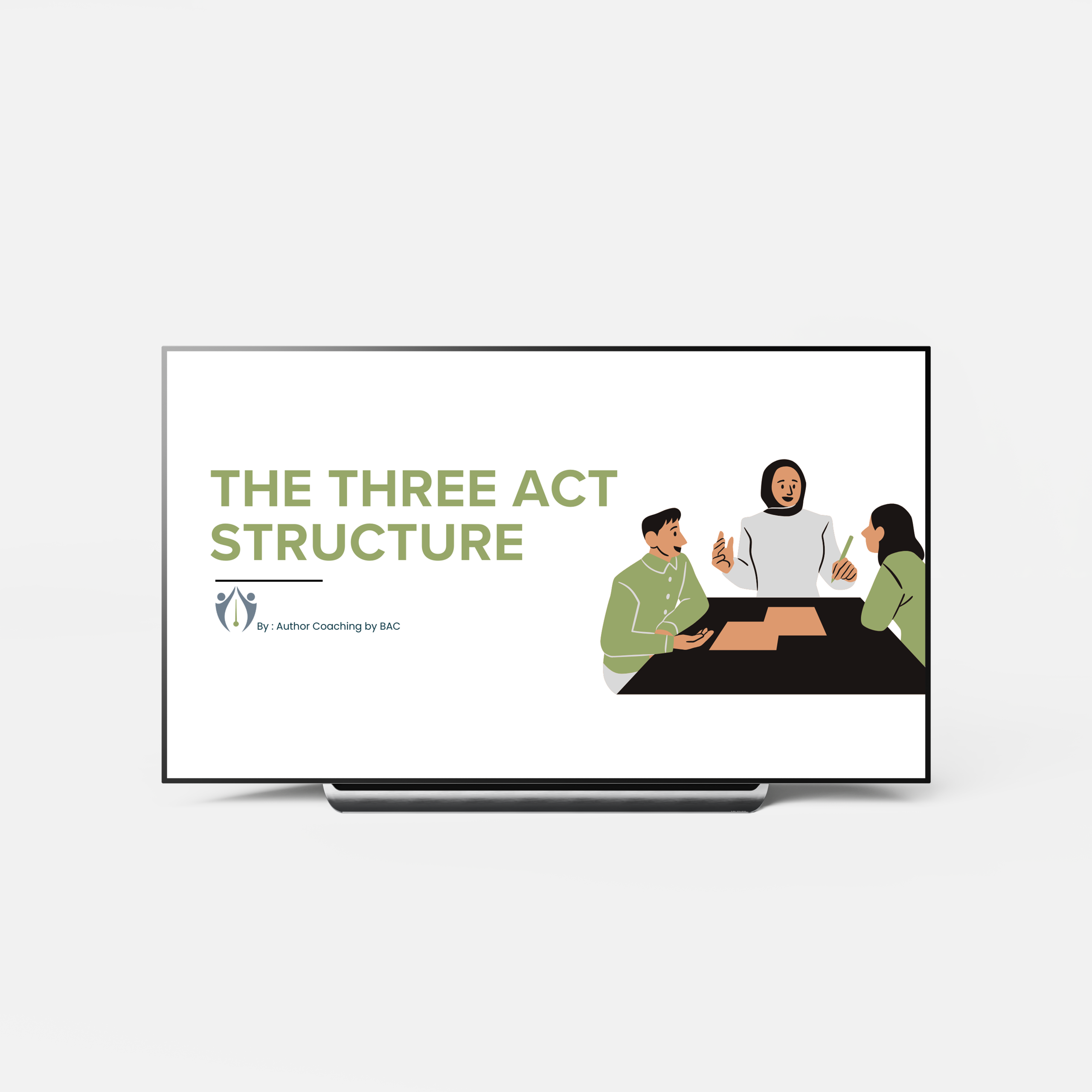 The Three-Act Story Structure - Bukkie Allison Consulting