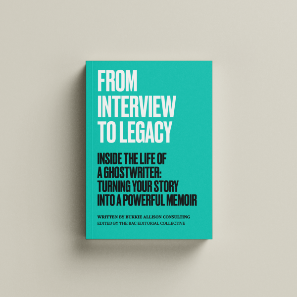 From Interview to Legacy:  Inside the Life of a Ghostwriter: Turning Your Story into a Powerful Memoir.