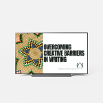 Overcoming Creative Barriers in Writing